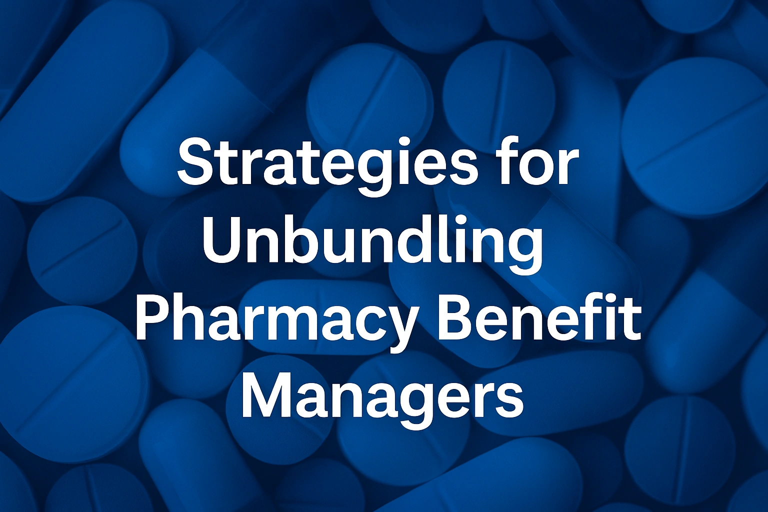 unbundling-pharmacy-benefits